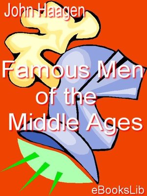 cover image of Famous Men of the Middle Ages
